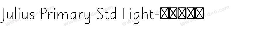 Julius Primary Std Light字体转换